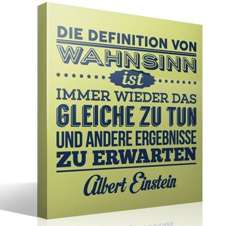 Sticker citation Die definition von wahnsinn Albert Einstein