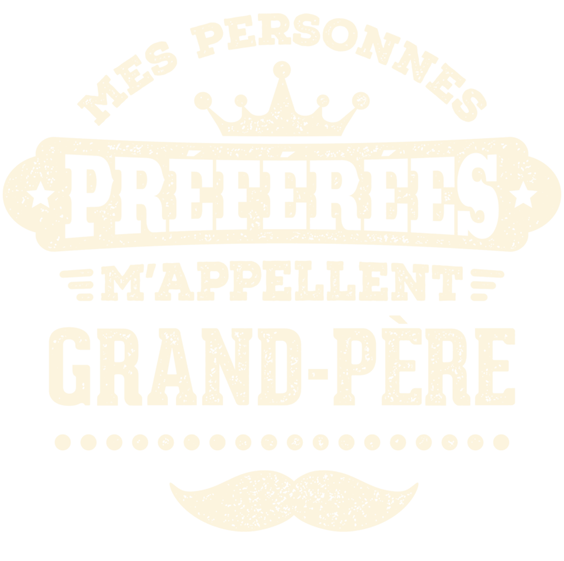 T-shirts: Mes Personnes Préférées M'appellent Grand-Père