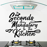 Stickers muraux: Seconds are mandatory in this kitchen 2